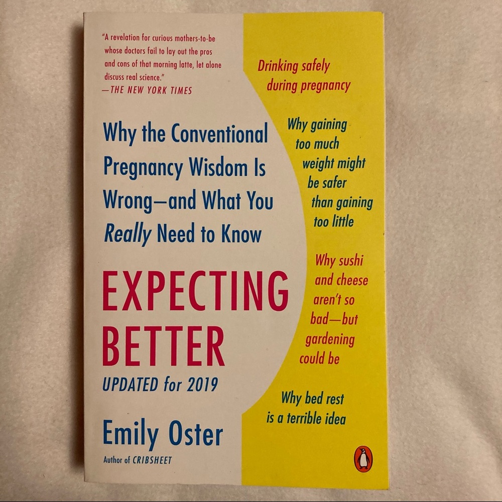 Expecting Better by Emily Oster